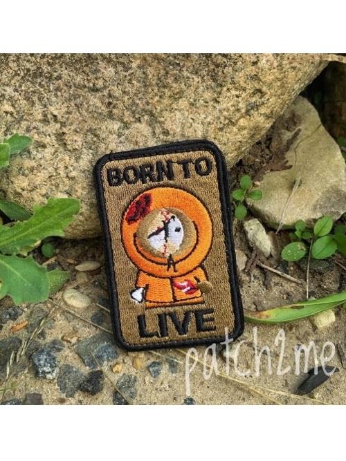 Шеврон Кенни. Рожден что бы жить Born to live xvw3-7RGi7Jy2QHwrOO5W1